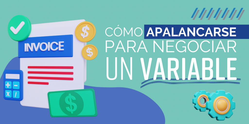 Cómo negociar con tu clientes variables